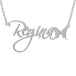 A personalized silver necklace featuring the name “Regina” in elegant cursive lettering, ending with a detailed butterfly shape that connects to the chain, symbolizing grace and transformation.